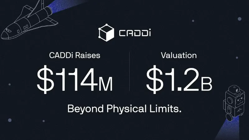 CADDi Raises $114M Series D