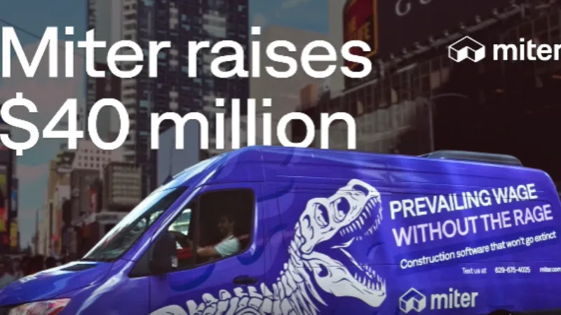 Miter Raises $40M Series B to Expand AI Workforce Platform for Contractors