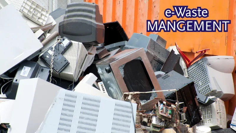 E-Waste Management